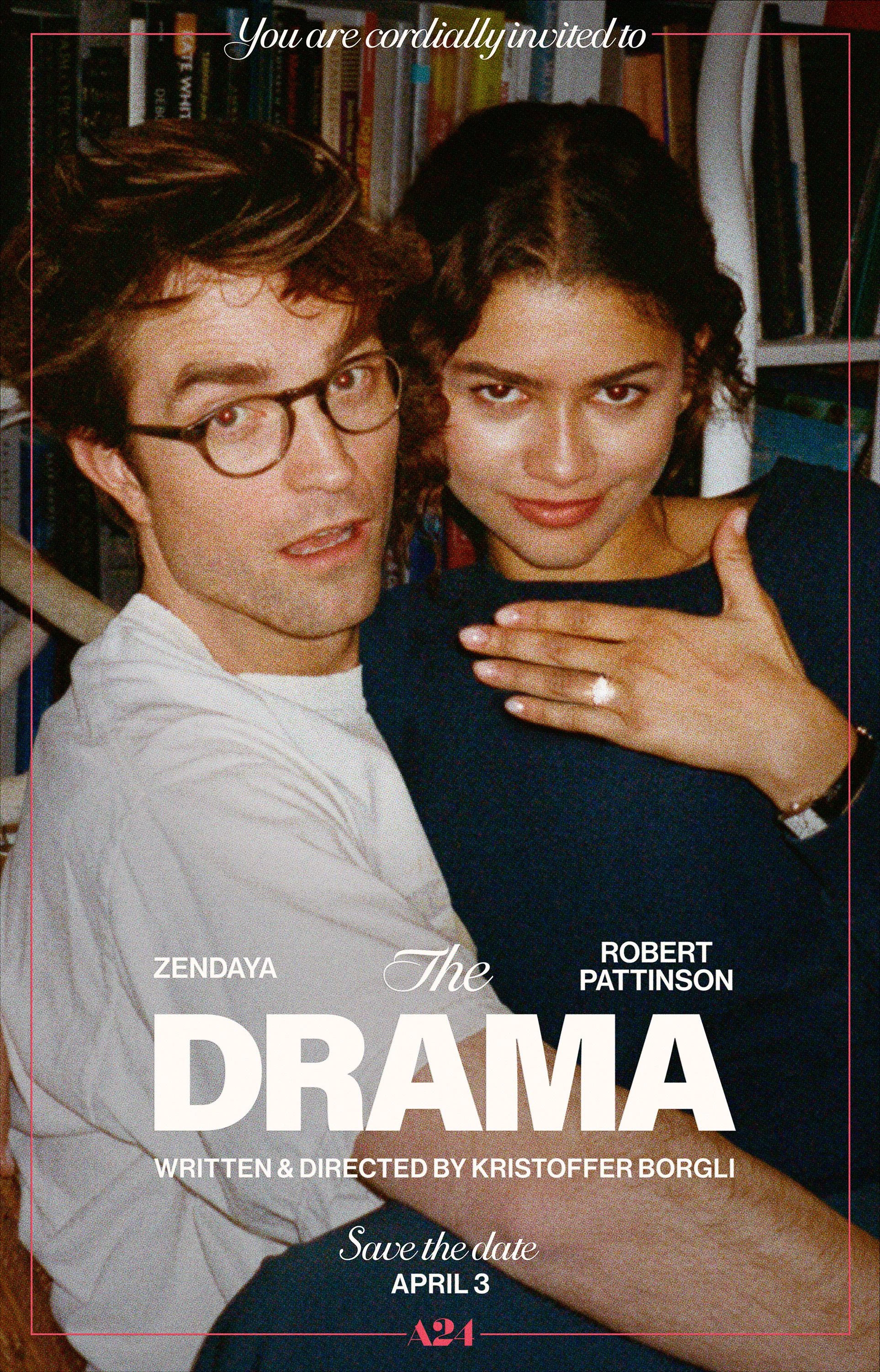 Official The Drama poster with Zendaya showing her engagement ring beside Robert Pattinson.