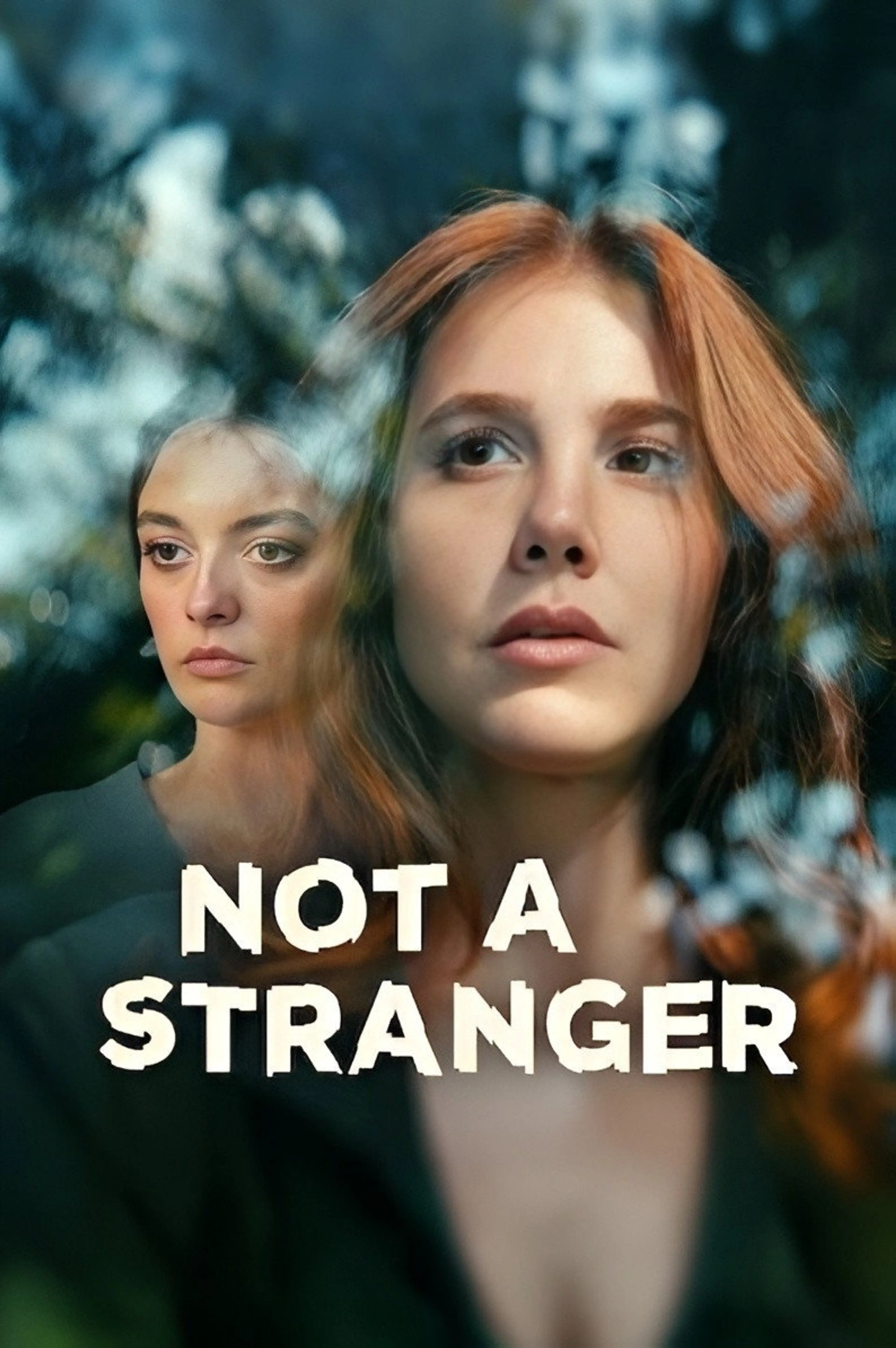 Official Not a Stranger poster featuring Funda and Nazlı.