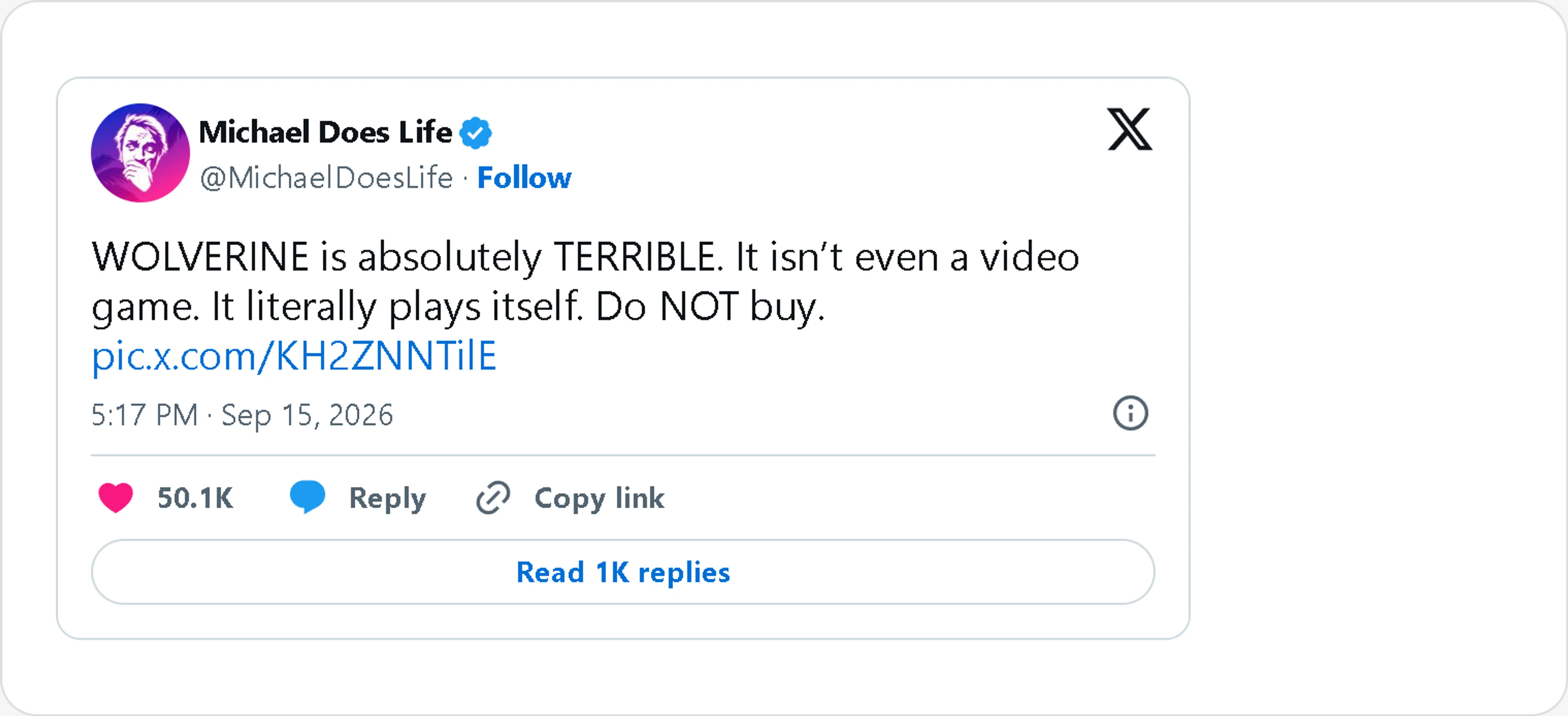 X post by Michael Does Life calling Marvel’s Wolverine terrible and saying it plays itself.