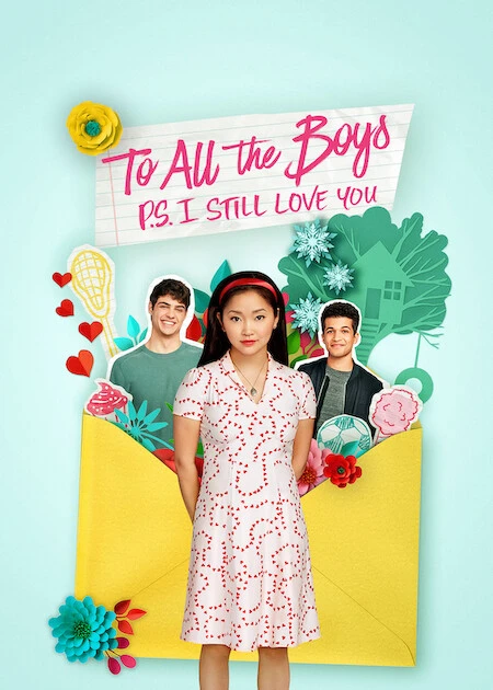 Official poster for To All the Boys: P.S. I Still Love You.