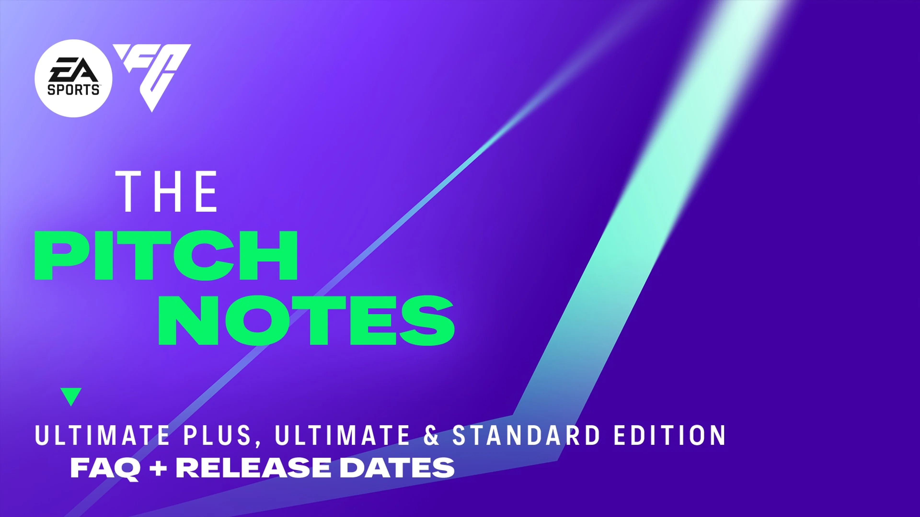 EA Sports FC 27 Pitch Notes graphic for the Ultimate Plus, Ultimate, and Standard editions