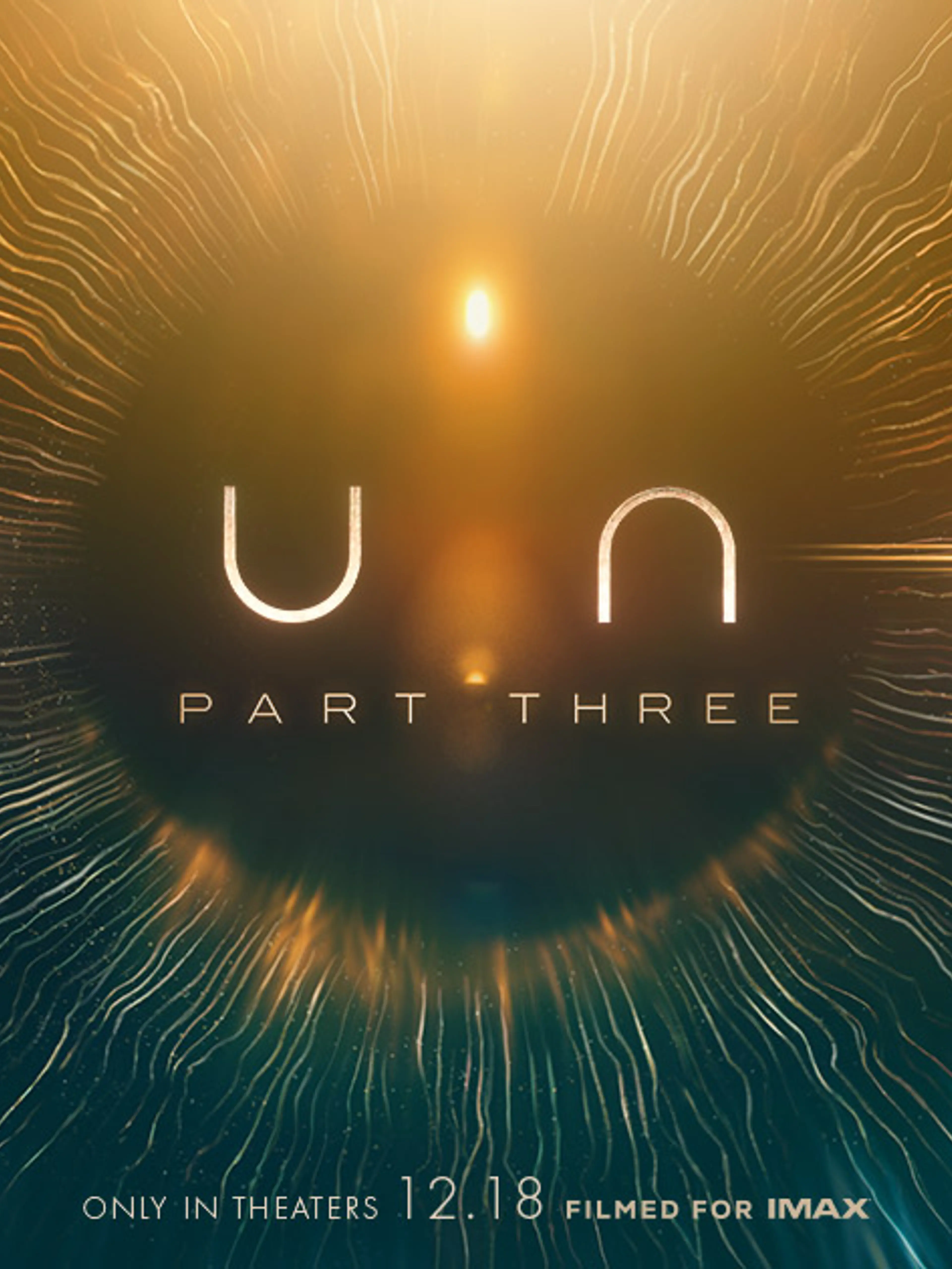 The Dune: Part Three title appears over a circular golden light pattern in official key art.