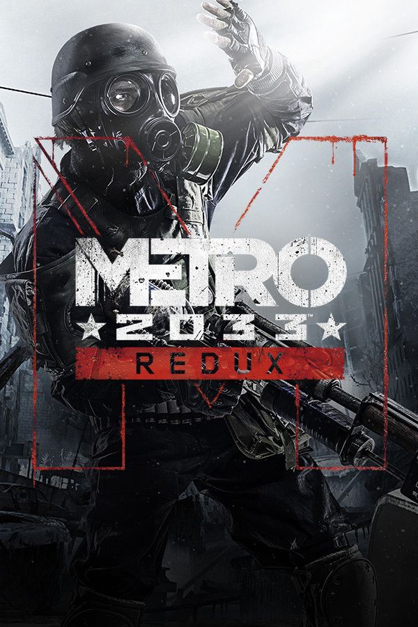 Official Metro 2033 Redux cover with a masked Ranger and red title.