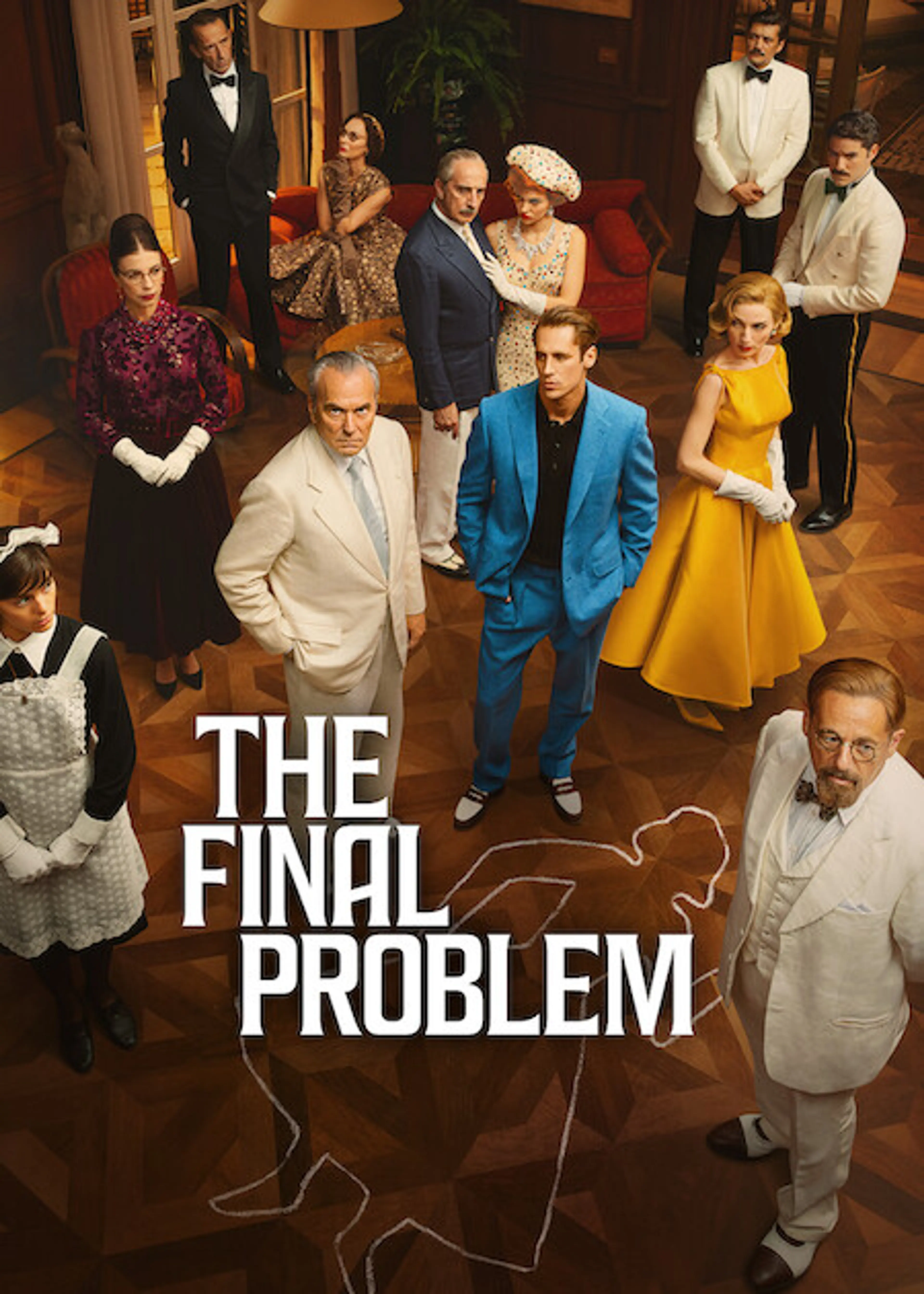 Official Netflix poster for The Final Problem, showing the hotel guests around a chalk outline.