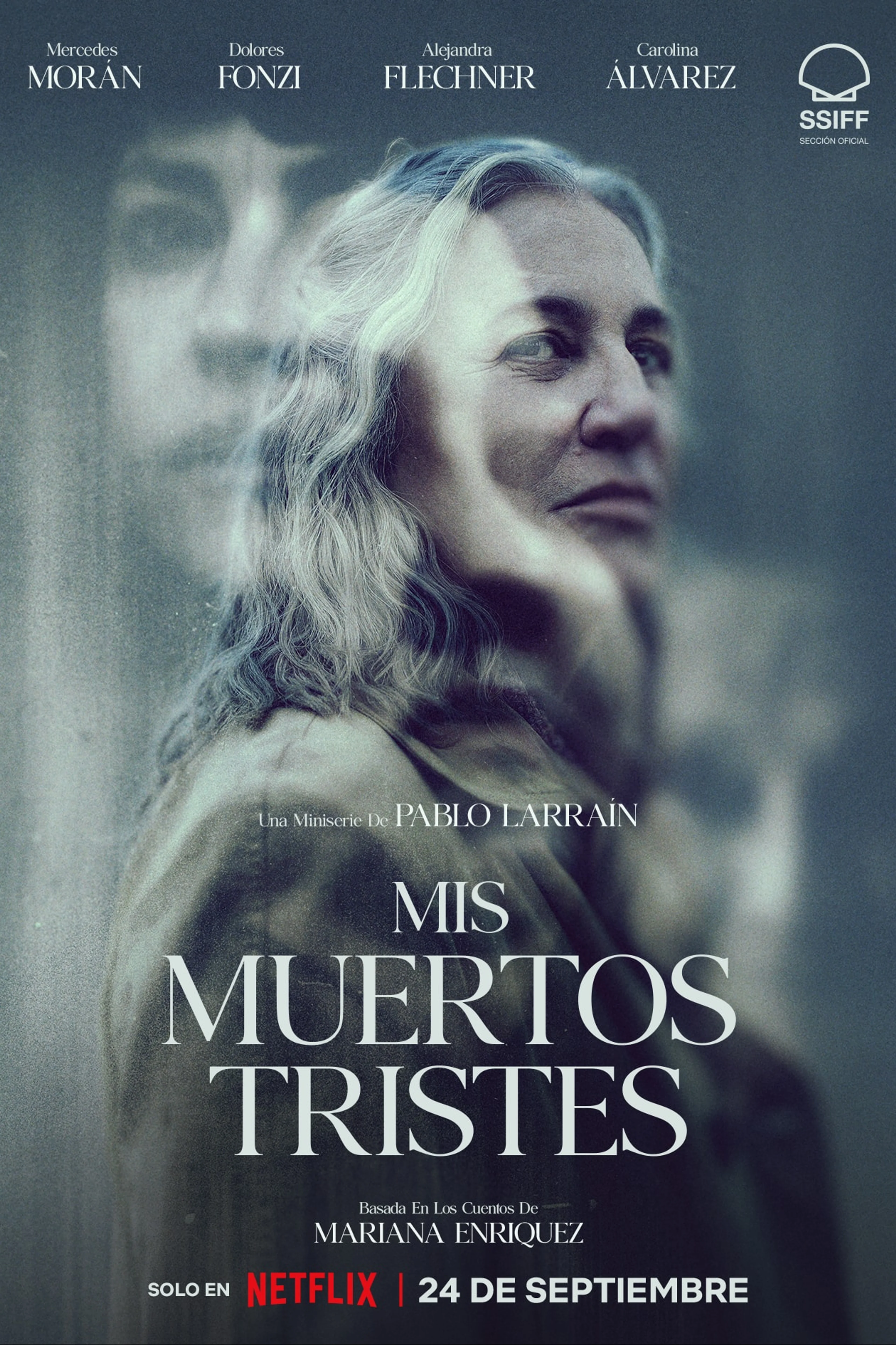 Official My Sad Dead poster featuring Mercedes Morán.