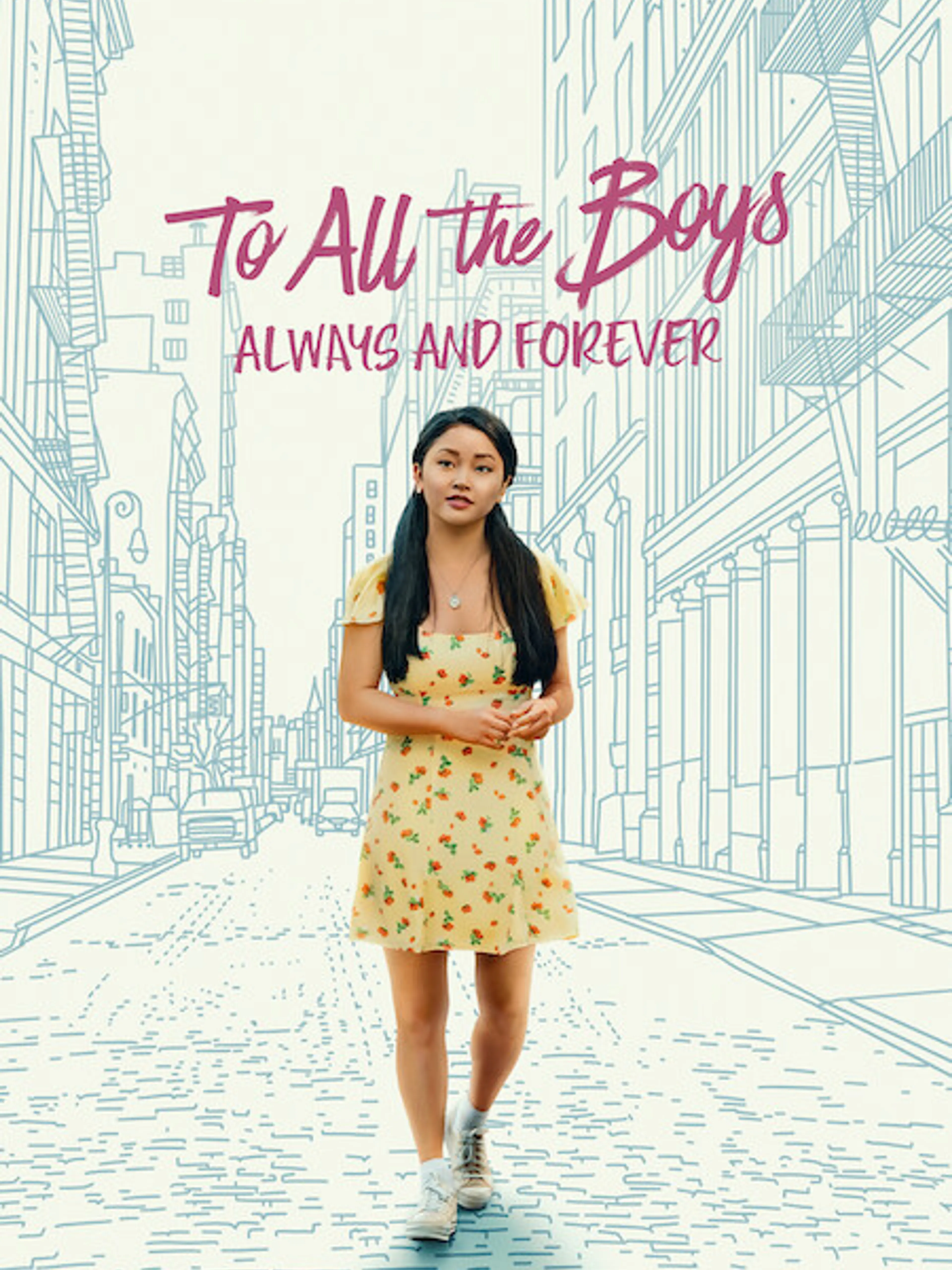 Official poster for To All the Boys: Always and Forever.