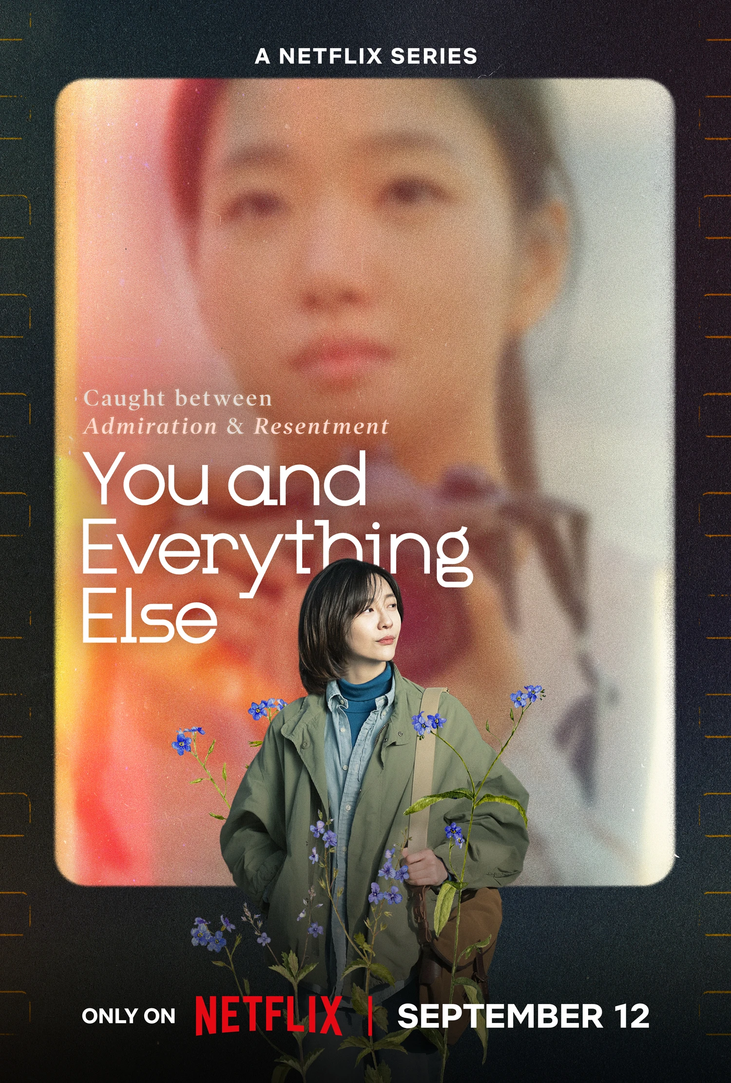 Official You and Everything Else poster with Park Ji-hyun in the foreground and Kim Go-eun behind her.