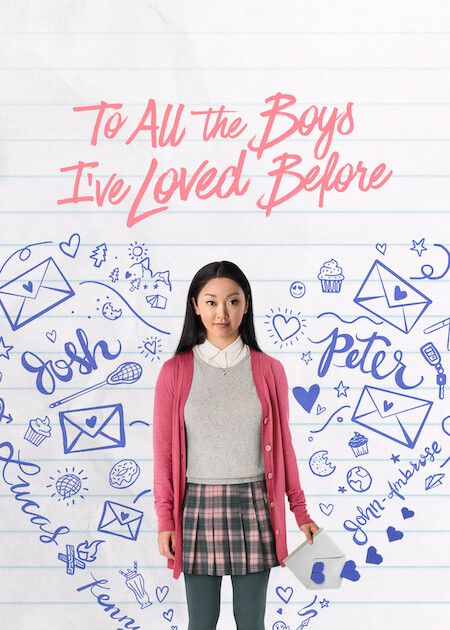Official poster for To All the Boys I’ve Loved Before.