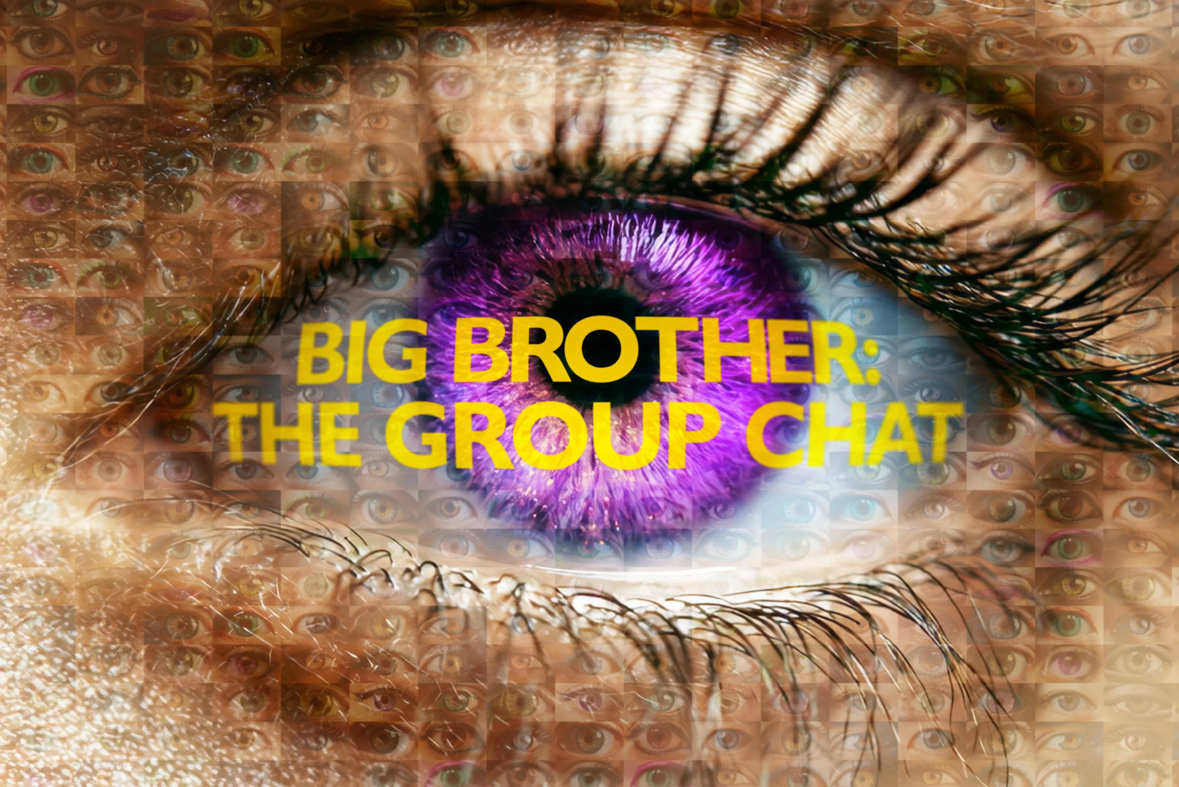 Big Brother: The Group Chat title appears over a collage of watching eyes.