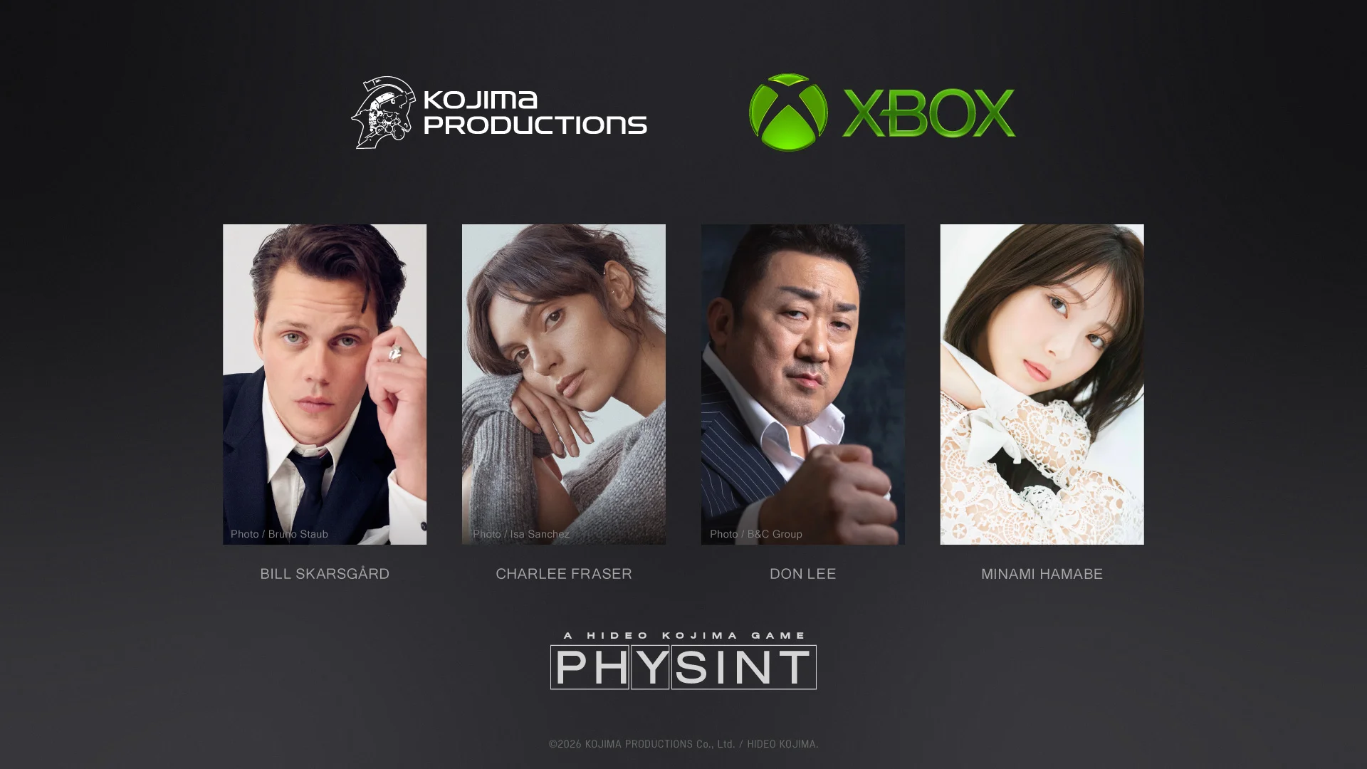 Bill Skarsgård, Charlee Fraser, Don Lee and Minami Hamabe appear in the official PHYSINT cast lineup.