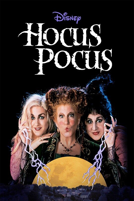 Official Hocus Pocus poster showing the three Sanderson sisters above a yellow moon.
