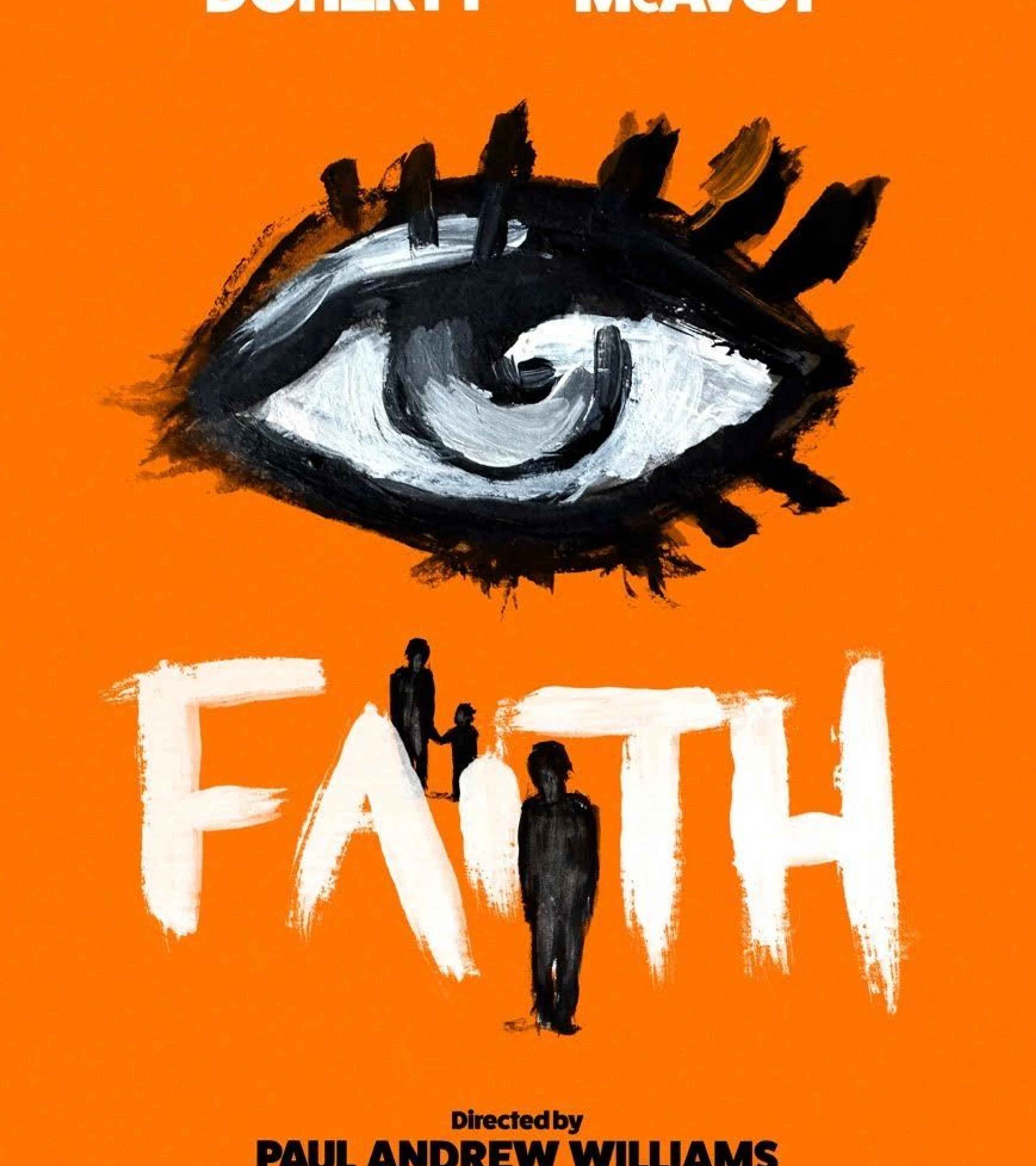 Official poster for the supernatural drama Faith starring James McAvoy.