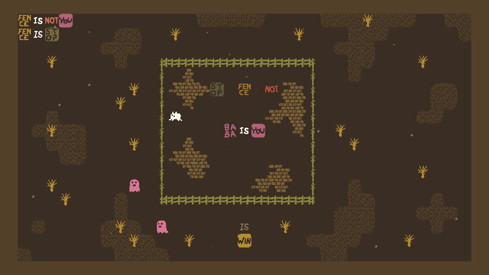 A fenced puzzle area shows FENCE IS STOP, FENCE IS NOT YOU and a separate IS WIN group.