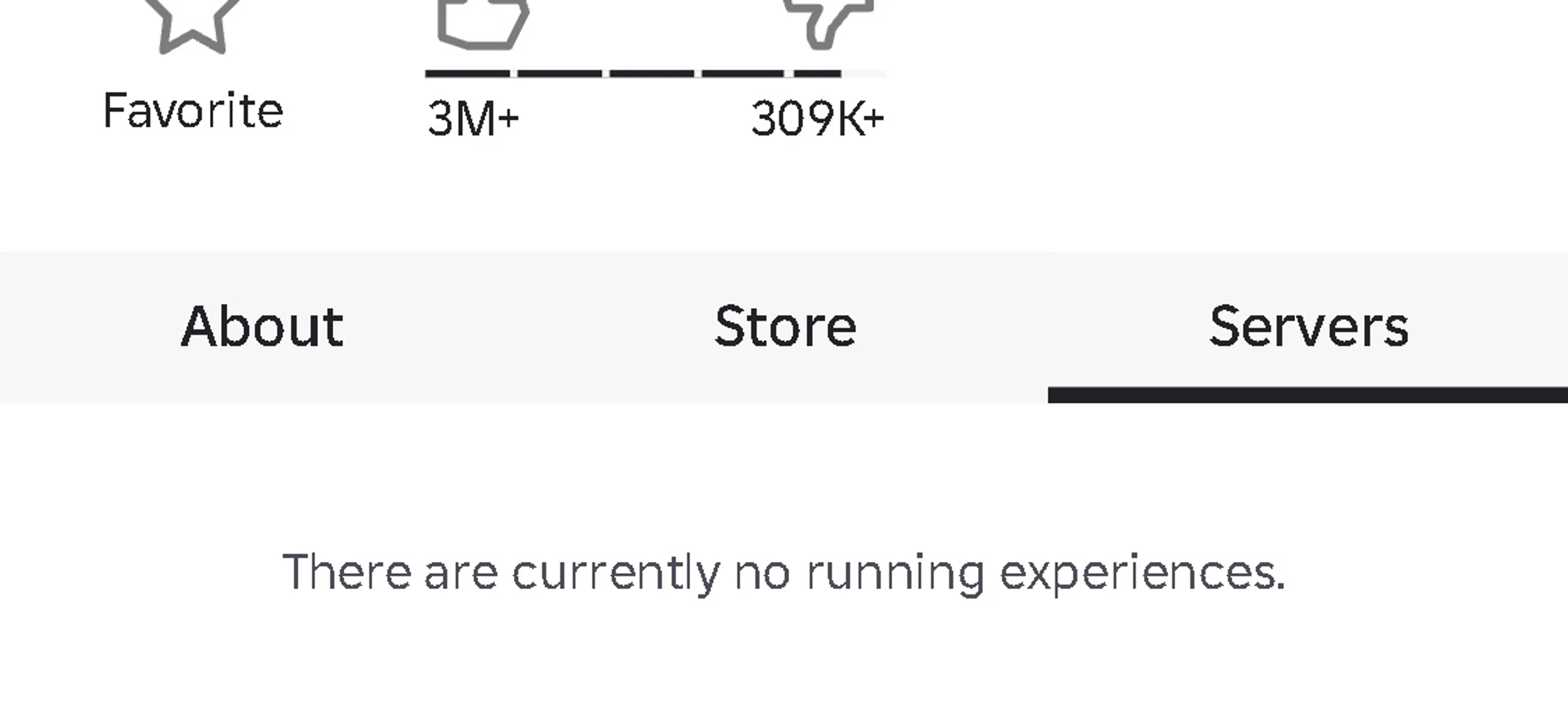 The Servers tab is underlined and the page reads There are currently no running experiences.