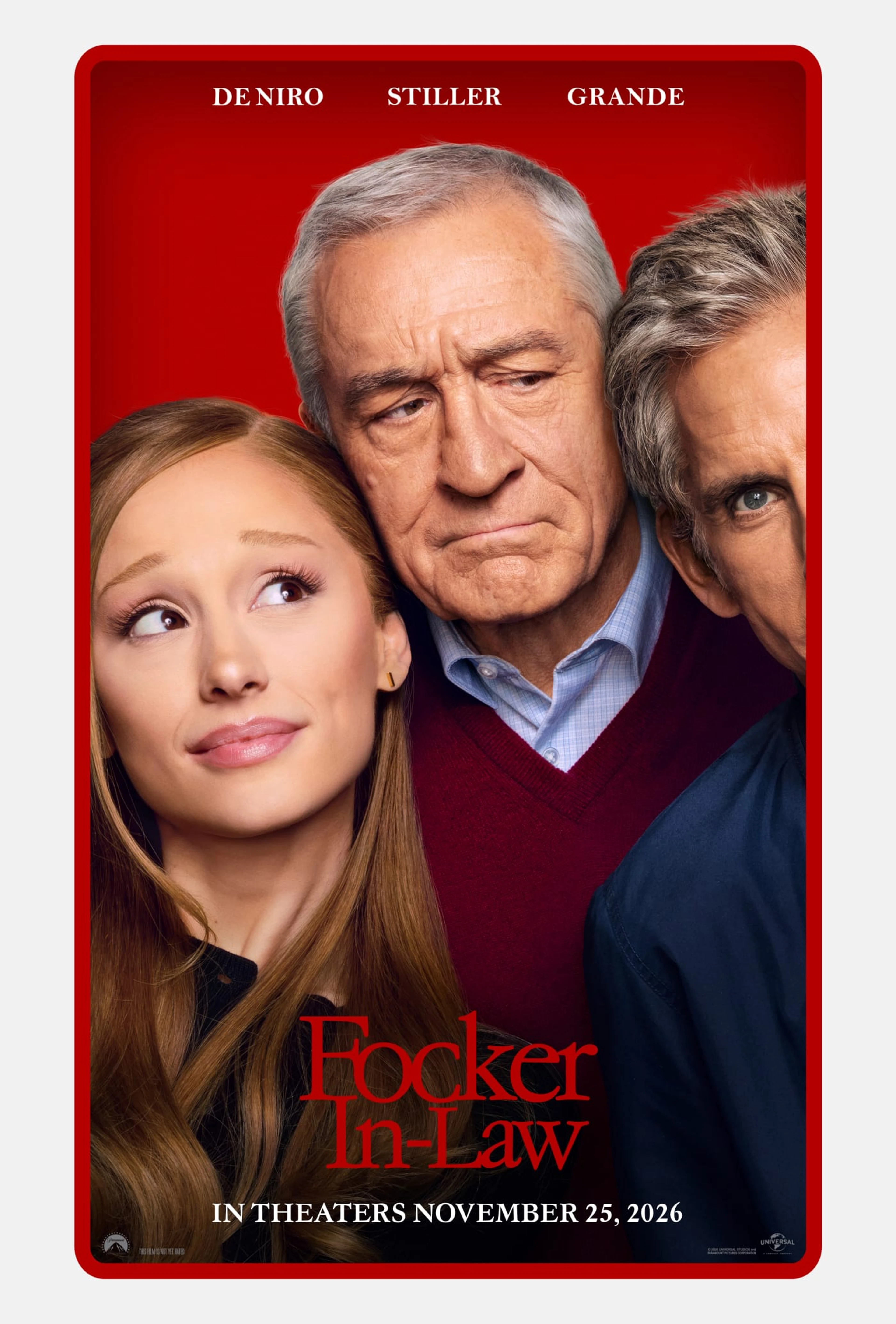 Official Focker-in-Law poster showing Ariana Grande, Robert De Niro and Ben Stiller against a red background.